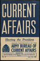 Army Bureau of Current Affairs pamphlet 'Electing the President', June 1944