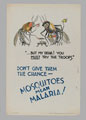 'Mosquitos mean Malaria!', medical information poster, British Army, 1944 (c )