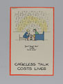 '"Don't forget that walls have ears!" Careless Talk Costs Lives', 1940