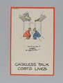'"But of course it mustn't go any further!" Careless Talk Costs Lives', 1940