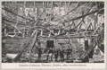 'Interior Coliseum Theatre, Dublin, after bombardment', 1916