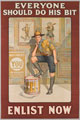 'Everyone Should Do His Bit Enlist Now', 1915