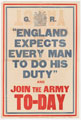 '"England Expects Every Man to do His Duty" and Join the Army To-day', recruiting poster, 1914