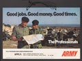 'Good jobs. Good money. Good times', British Army recruiting poster, 1973