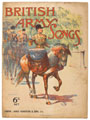 British Army songbook, about 1910.