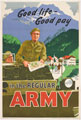 'Good life - Good pay in the Regular Army', recruiting poster, 1950-1959 (c)