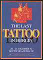 'The Last Tattoo in Berlin. 20-24 Oct 1992', leaflet, 1992