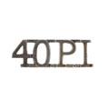 Shoulder title, 40th (Pathan) Bengal Infantry, 1892-1903