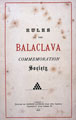'Rules of the Balaclava Commemoration Society', 1877