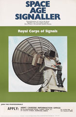 'Space Age Signaller', recruiting poster, Royal Corps of Signals, 1969