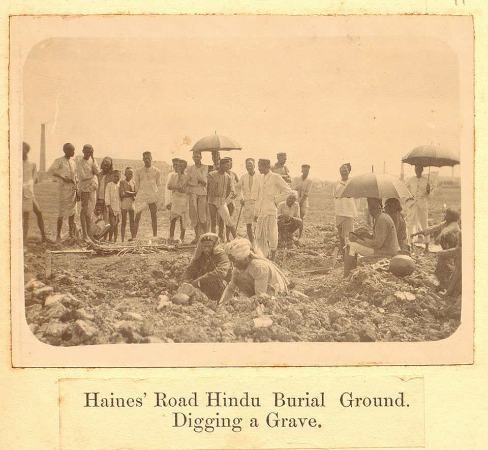 'Haines' Road Hindu Burial Ground. Digging a grave', 1897