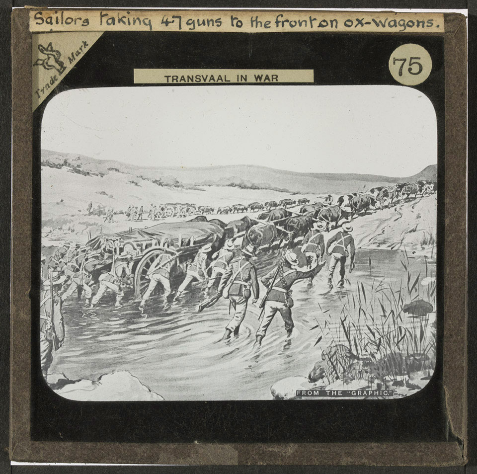 'Sailors taking 4.7 guns to the front on ox-wagonsn', 1900
