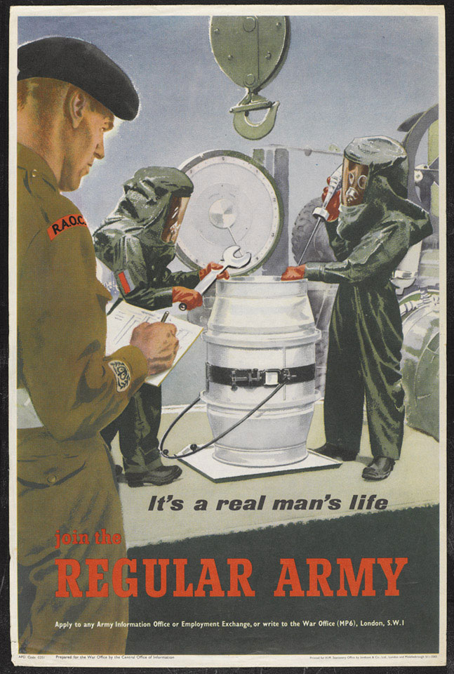 'It's a real man's life Join the Regular Army', 1960 (c)