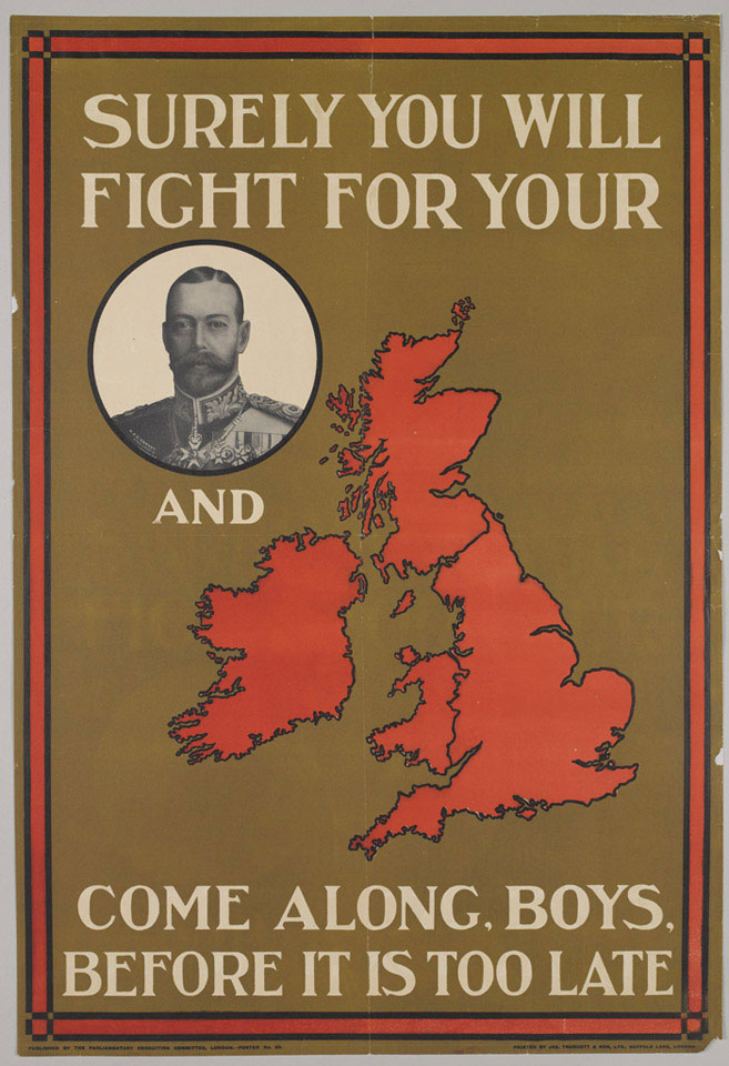 'Surely You Will Fight for Your [King] And Come Along, Boys, Before it is Too Late'