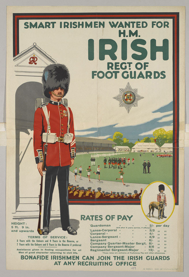 Smart Irishmen Wanted for HM Irish Regiment of Foot Guards'
