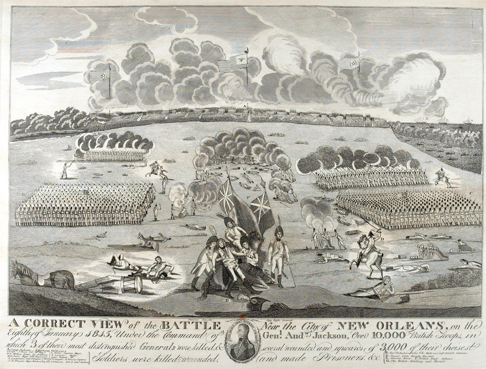 'A Correct View of the Battle Near the City of New Orleans, on the Eighth of January 1815'