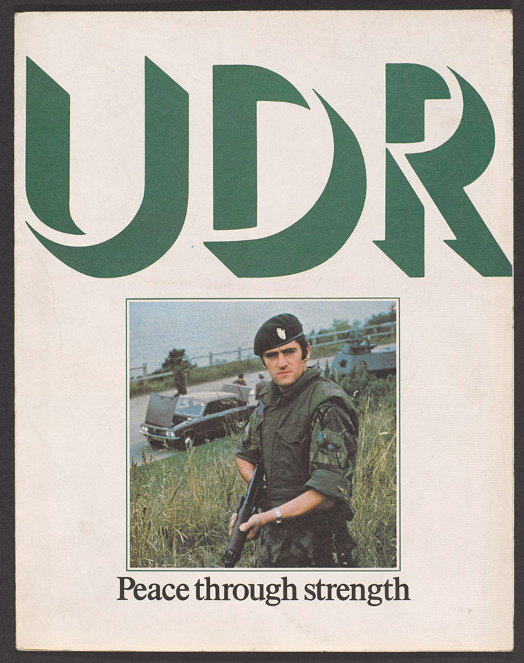 Leaflet entitled 'UDR - Peace through strength,' 1976