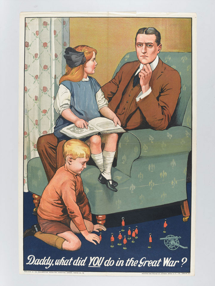 'Daddy. what did You do in the Great War?', 1915